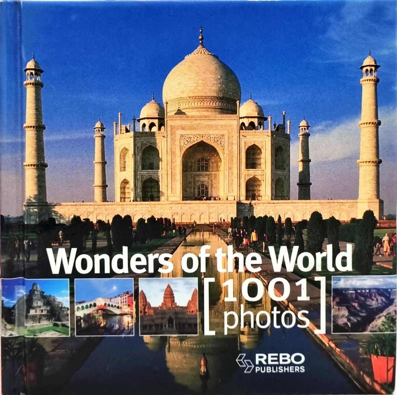 Wonders of the World 1001 Photos