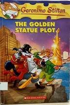 The golden statue plot. (Geronimo Stilton, #55.)