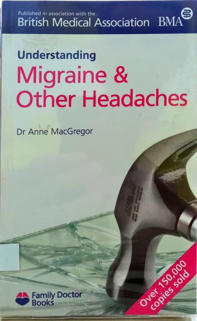 Understanding Migrain & Other Headaches