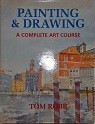 Painting and drawing : a complete art course