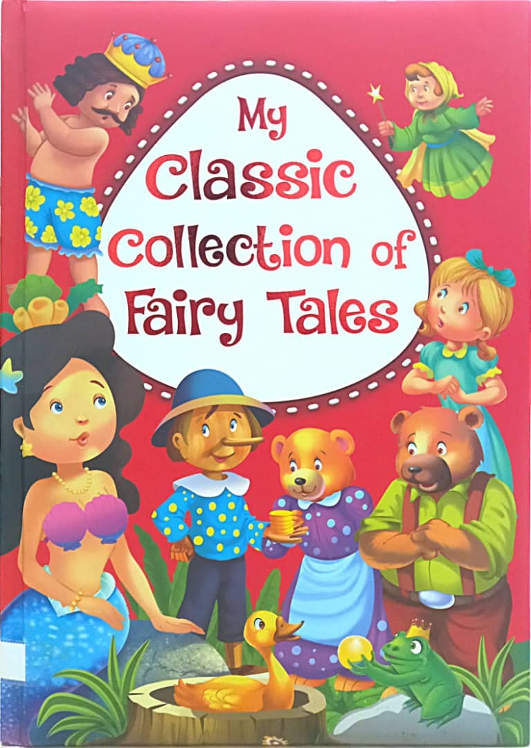 My Classic Collection of Fairy Tales 2