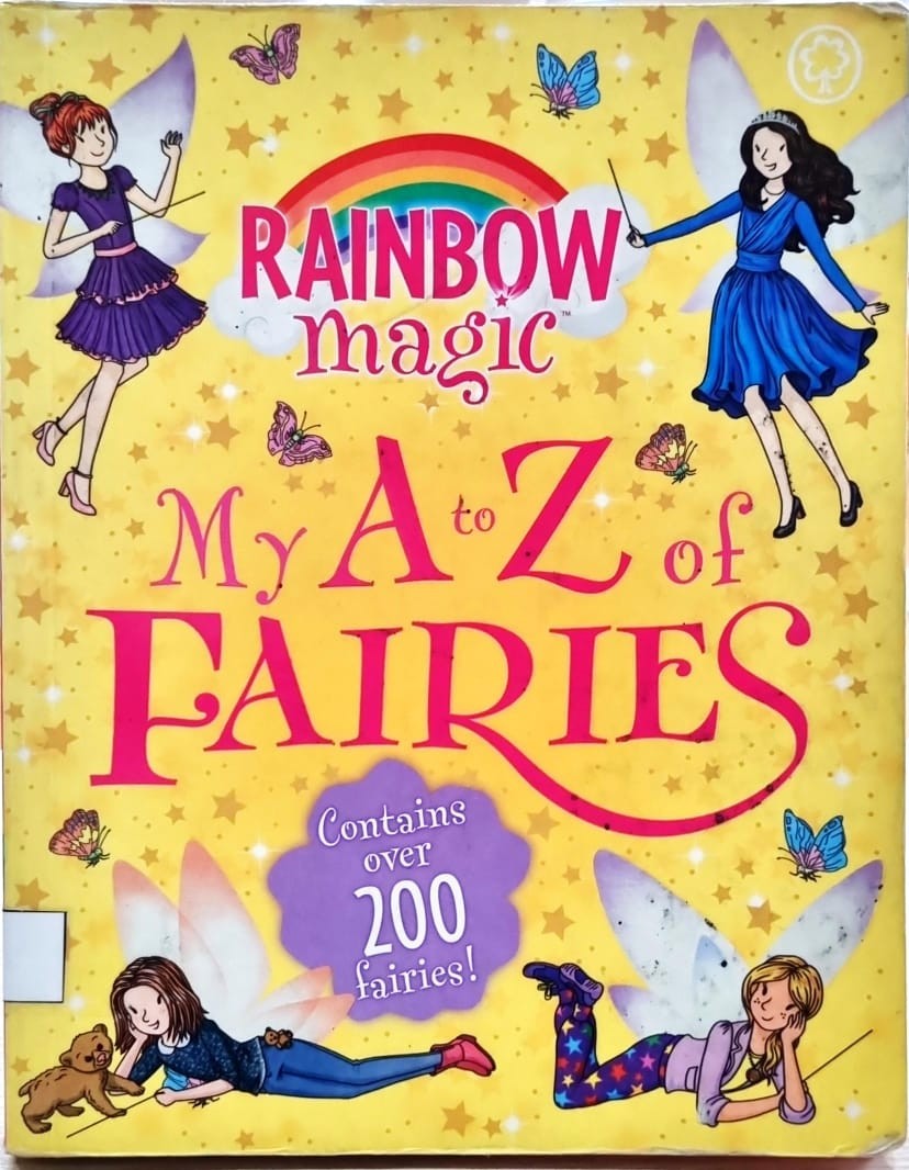 Rainbow magic : My A to Z of Fairies