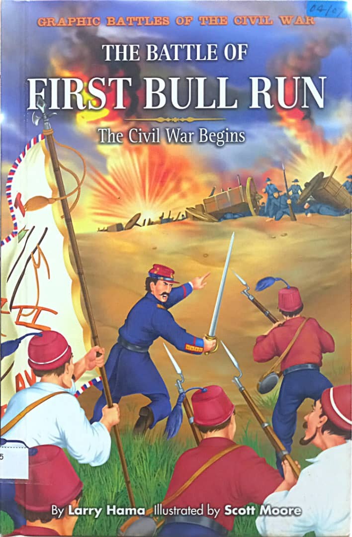 The Battle Of First Bull Run