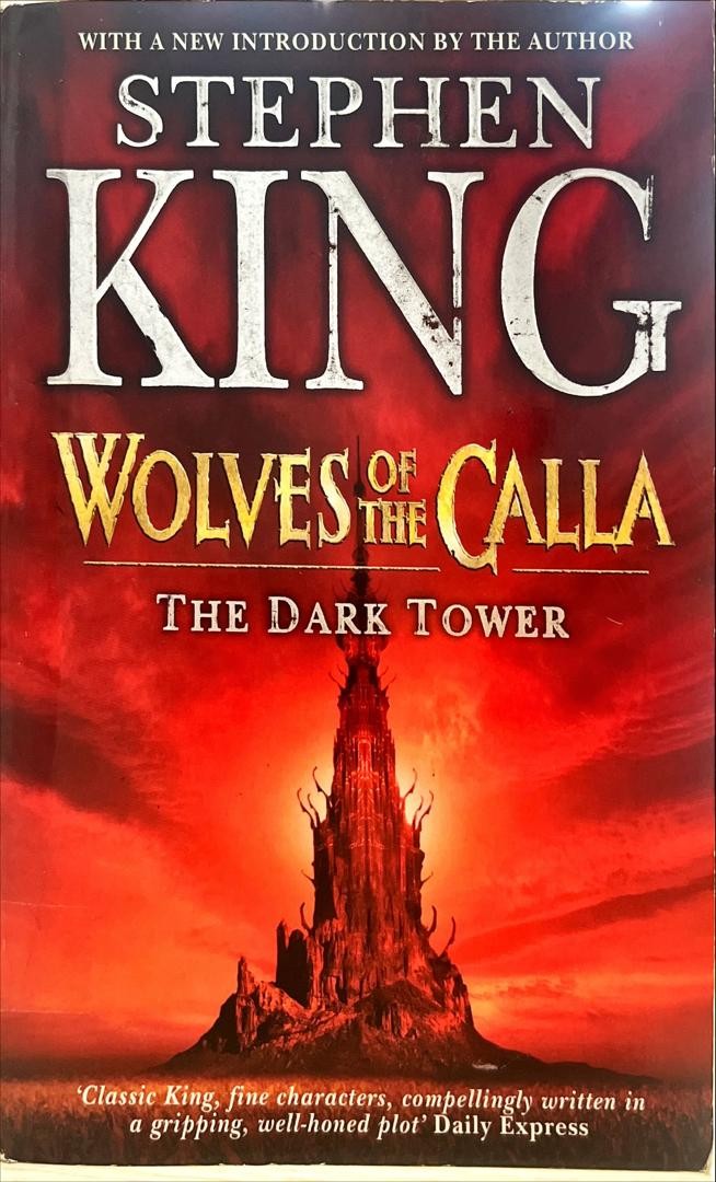 Wolves of the Calla: The Dark Tower