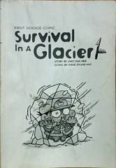 Survival in a glacier