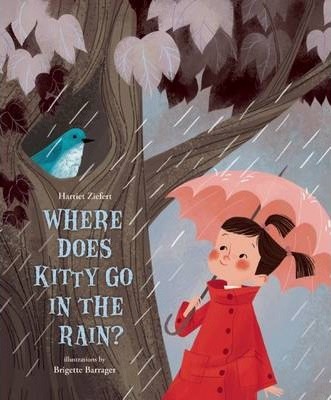 Where does Kitty go in the rain?