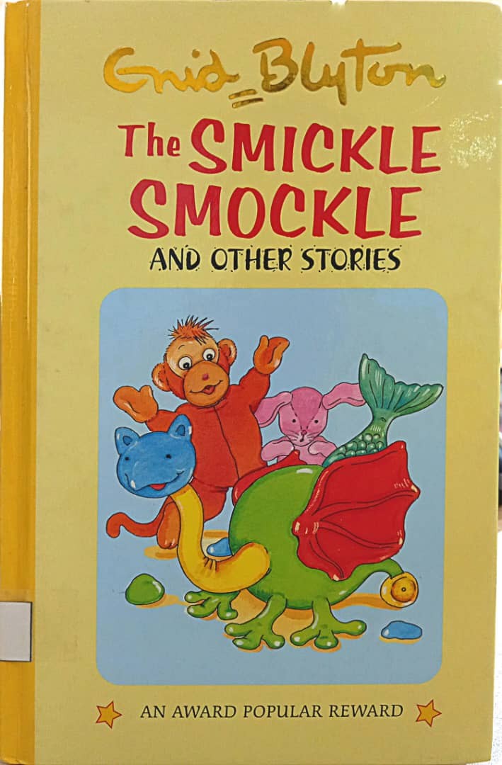 Enid Blyton The Smickle Smockle and Other Stories