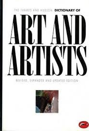 The Thames and Hudson Dictionary of Art And Artists.