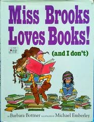 Miss Brooks loves books (and I don't)