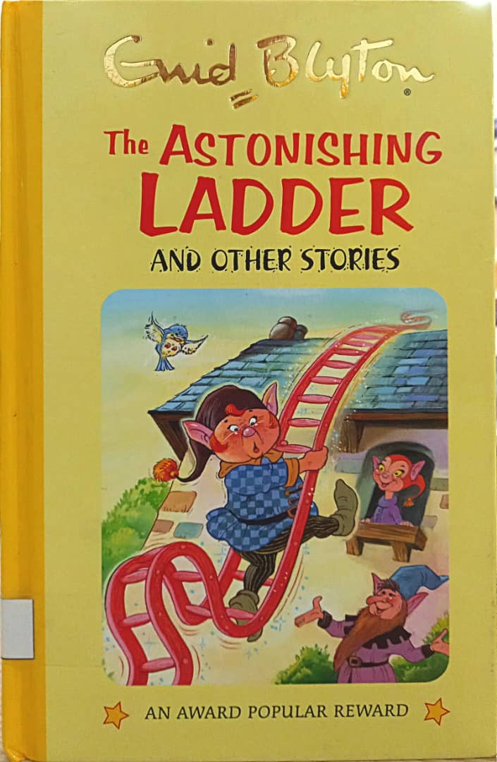 Enid Blyton The Astonishing Ladder and Other Stories