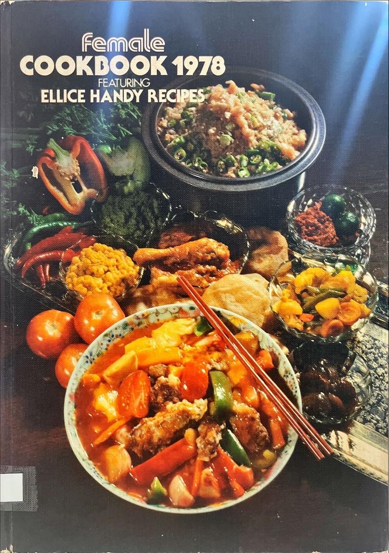 Female Cookbook 1978 featuring Ellice Handy Recipes