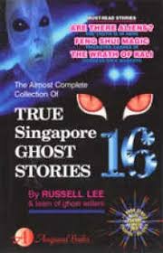 The almost complete collection of true Singapore ghost stories