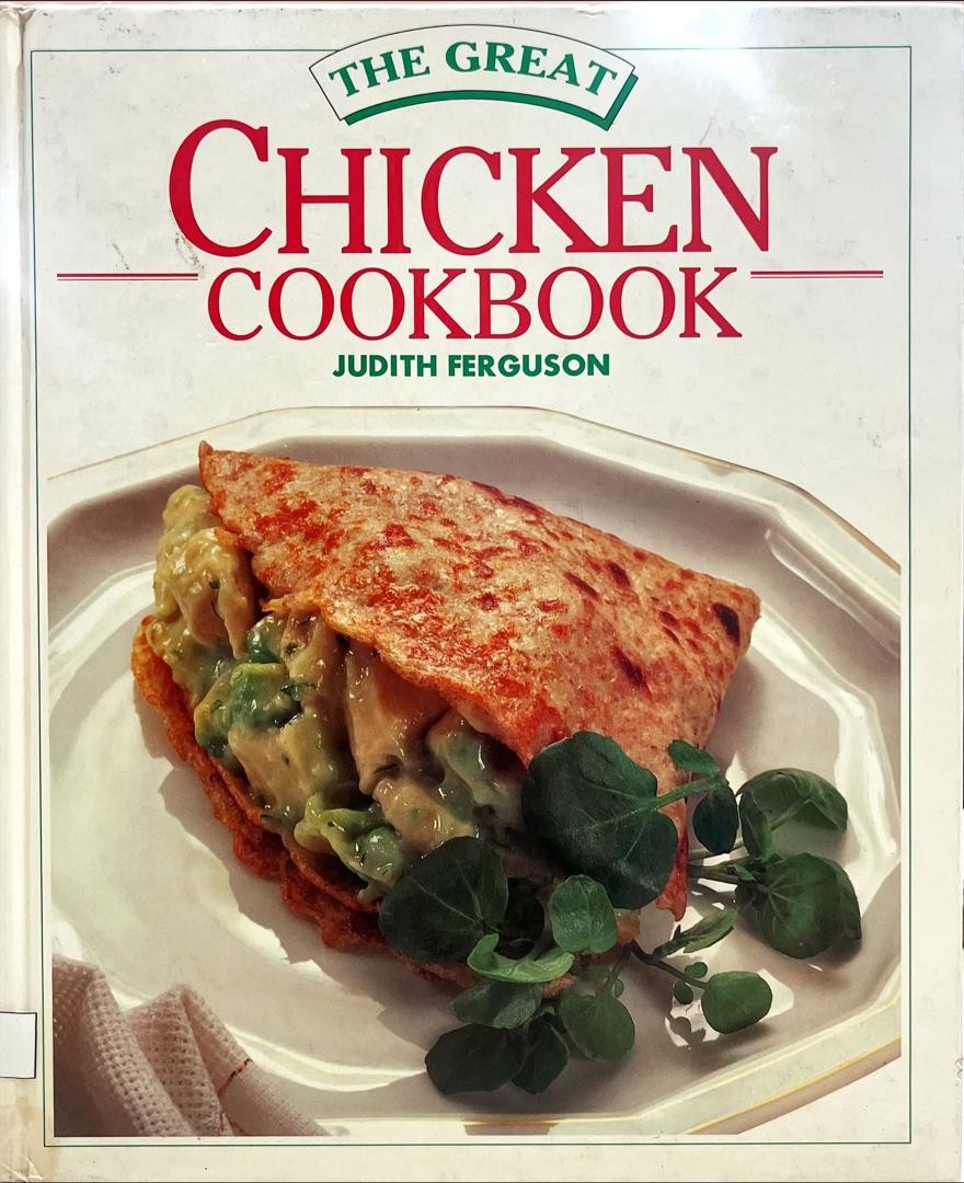 The Great Chicken Cookbook