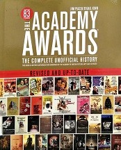 The Academy Awards : the complete unofficial history