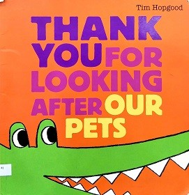 Thank you for looking after your pets