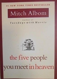 The Five People You Meet In Heaven