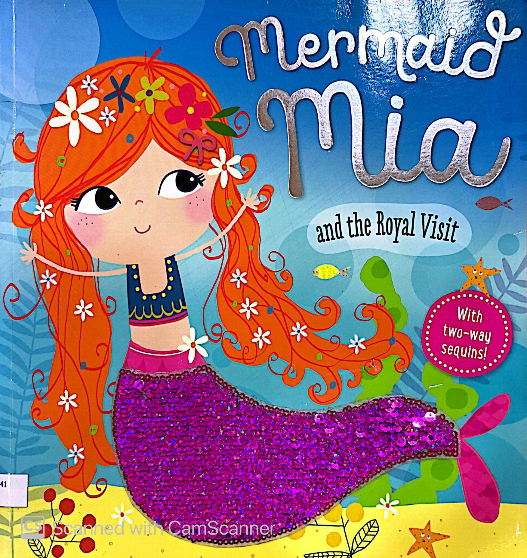 Mermaid Mia and the Royal Visit