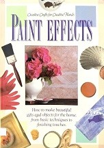 Paint effects : how to make beautiful gifts and objects for the home, from basic techniques to finishing touches.