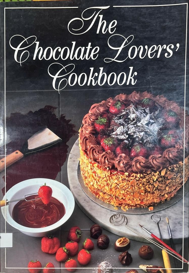 The Chocolate Lovers' Cookbook