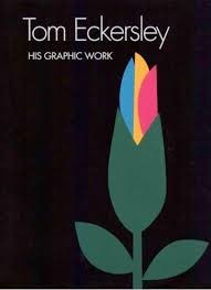 Tom Eckersley His Graphic Work