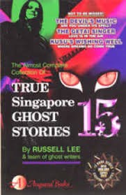 The almost complete collection of true Singapore ghost stories. Book 15