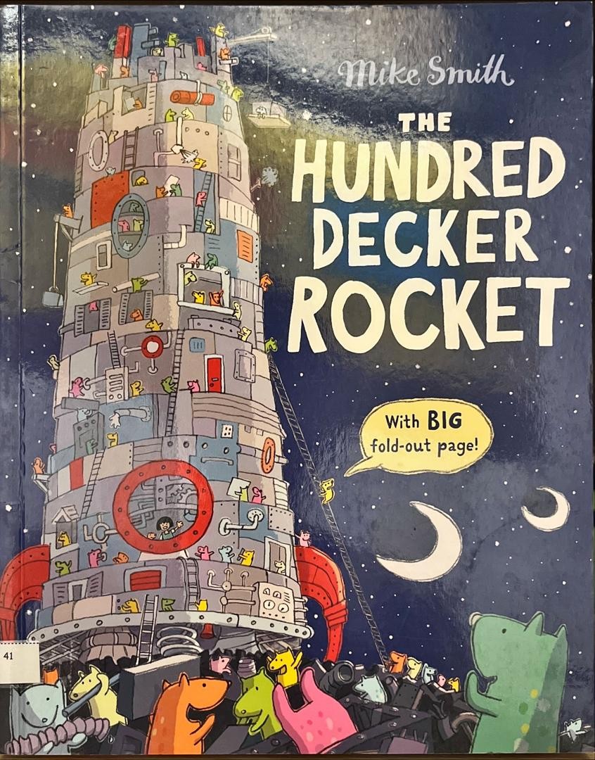 The Hundred Decker Rocket