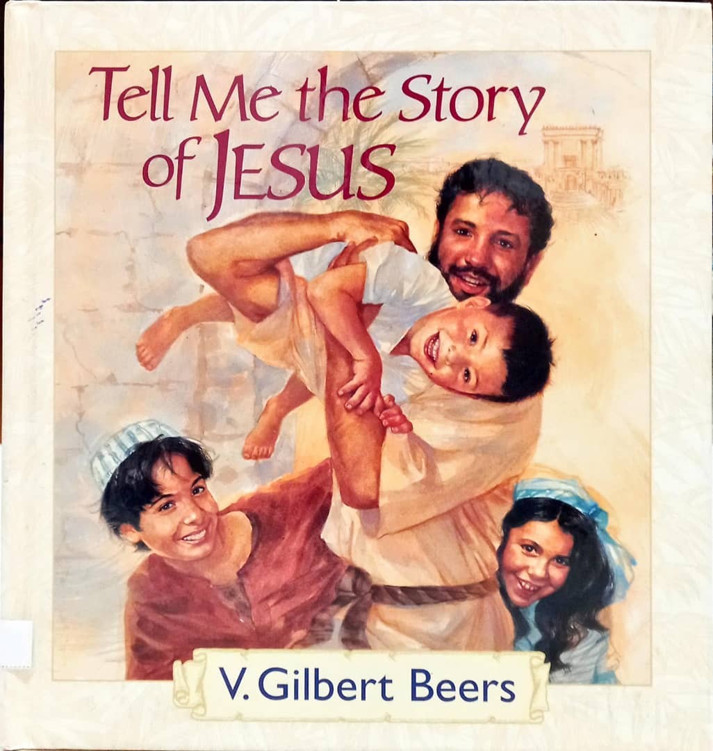 Tell Me the Story of Jesus