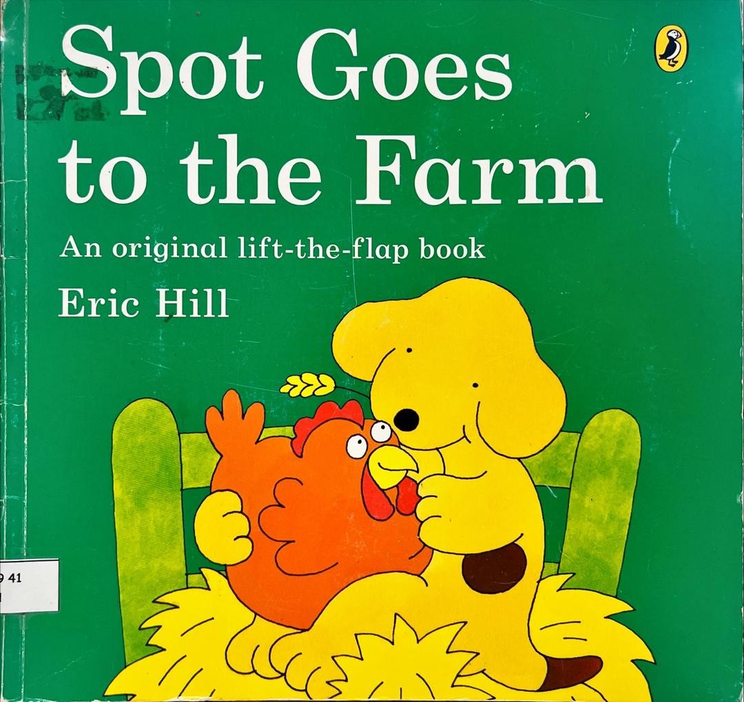 Spot Goes to the Farm