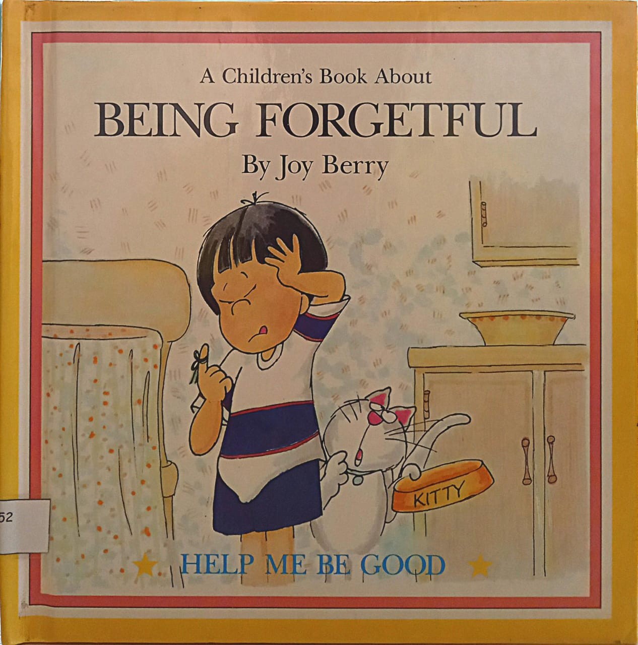 A Children's Book About Being Forgetful