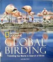 Global birding : traveling the world in search of birds