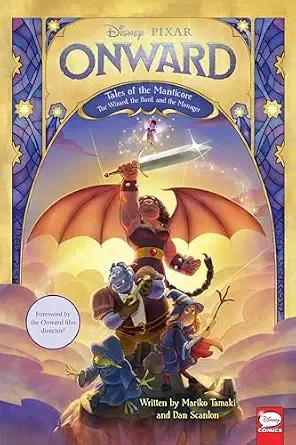 Onward : Tales of the Manticore The Wizard, the Bard, and the Manager