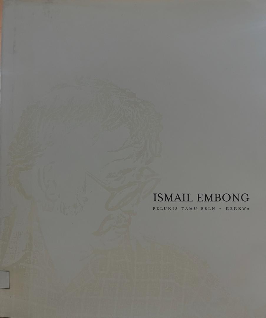 Ismail Embong Pelukis Tamu BSLN - KEKKWA