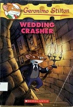 Geronimo Stilton. #28 : Wedding crasher