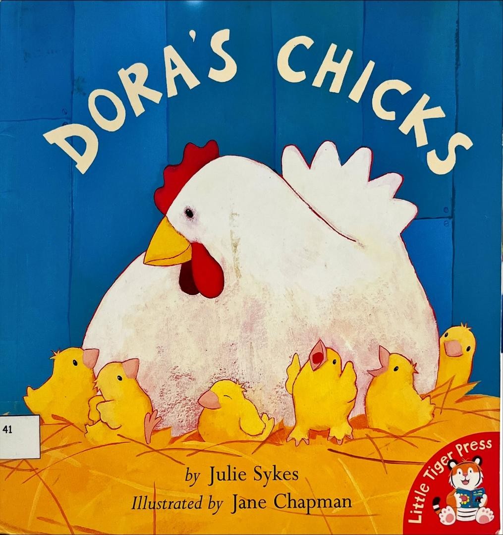 Dora’s Chicks