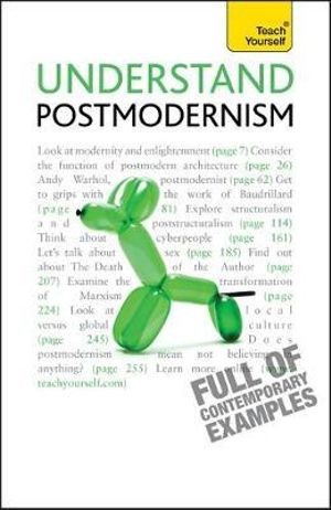 Understand postmodernism