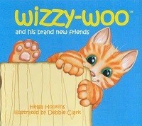 Wizzy-Woo : and his brand new friends