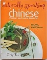 Naturally speaking : Chinese recipes and home remedies