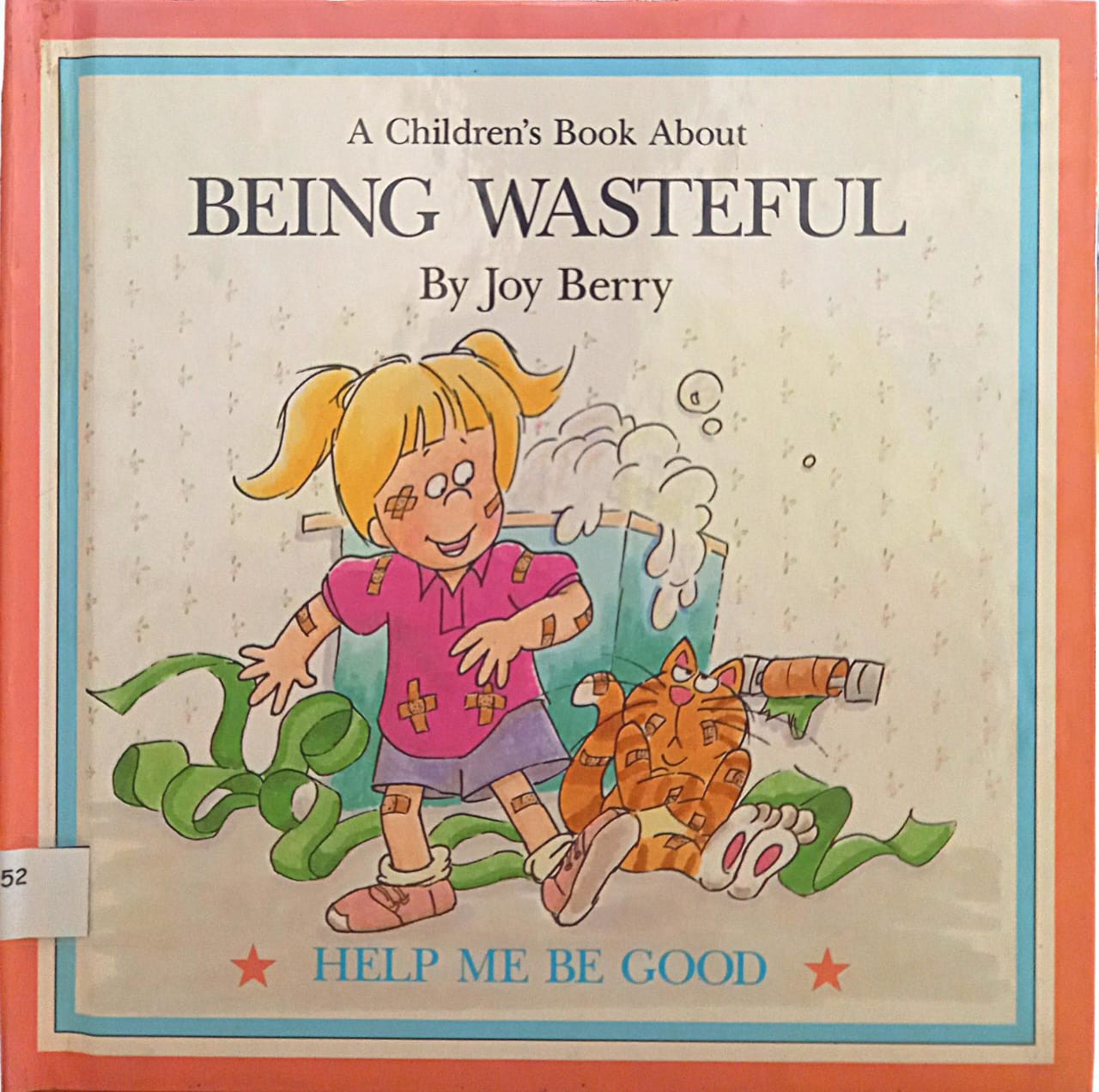 A Children's Book About Being Wasteful