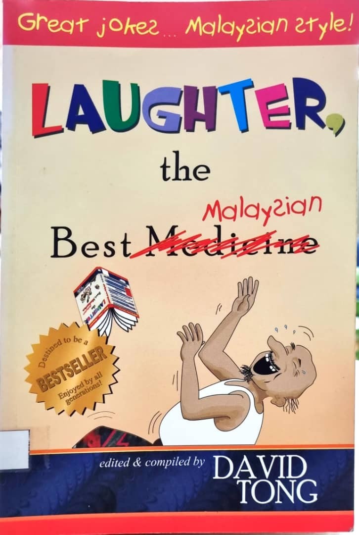 Laughter, the Best Malaysian