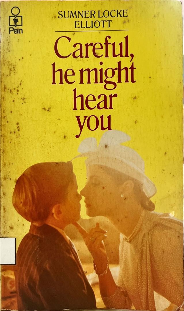 Careful, he might hear you