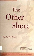 The other shore : plays