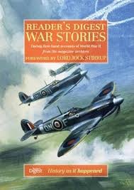 Reader's Digest war stories : daring first-hand accounts of World War II