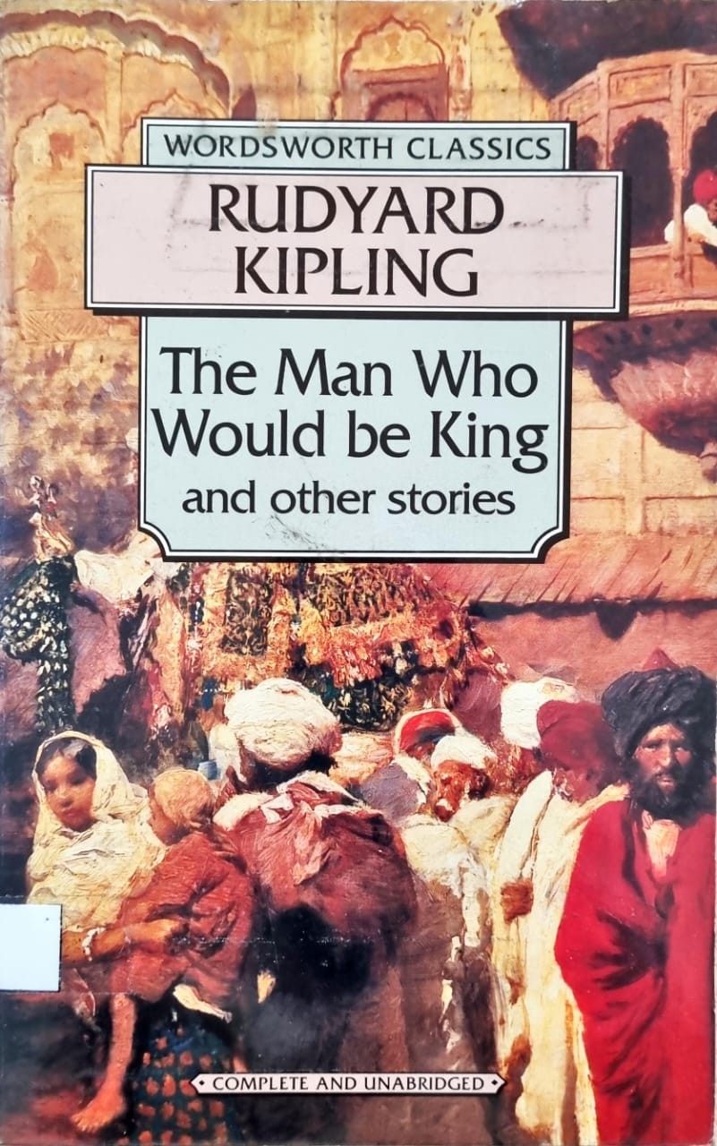 The Man Who Would be King and other stories