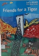 Friends For A Tiger