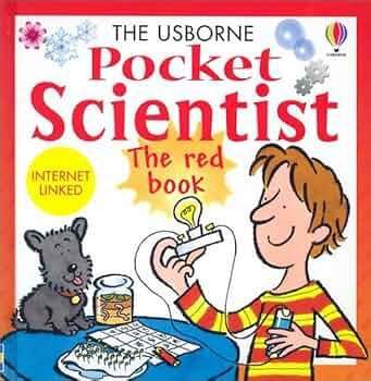 The Usborne Pocket Scientist The Red Book