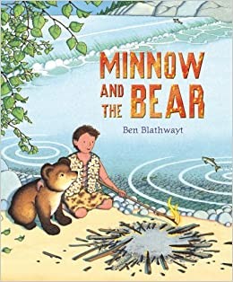 Minnow and the bear