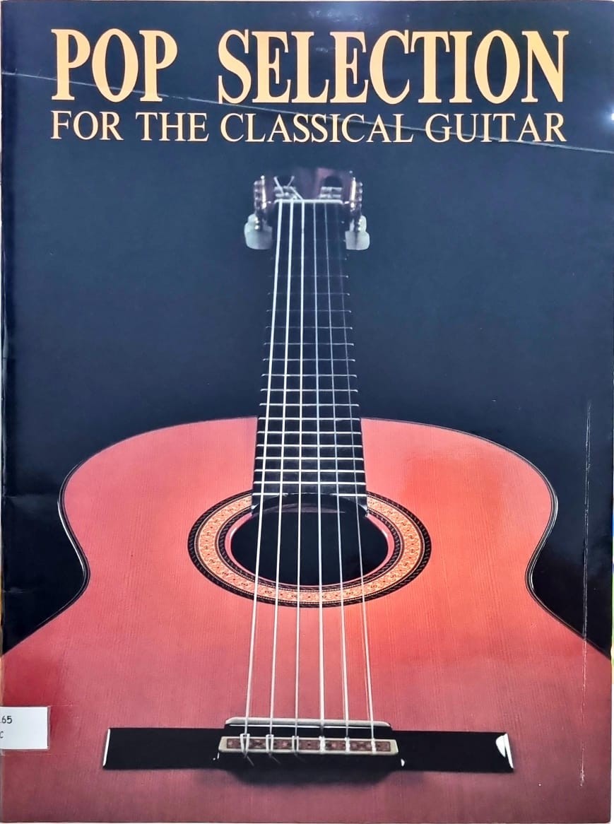 Pop Selection For The Classical Guitar I