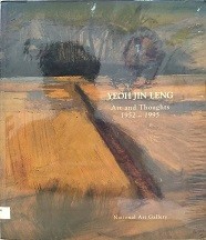 Yeoh Jin Leng: Art and Thoughts 1952-1995