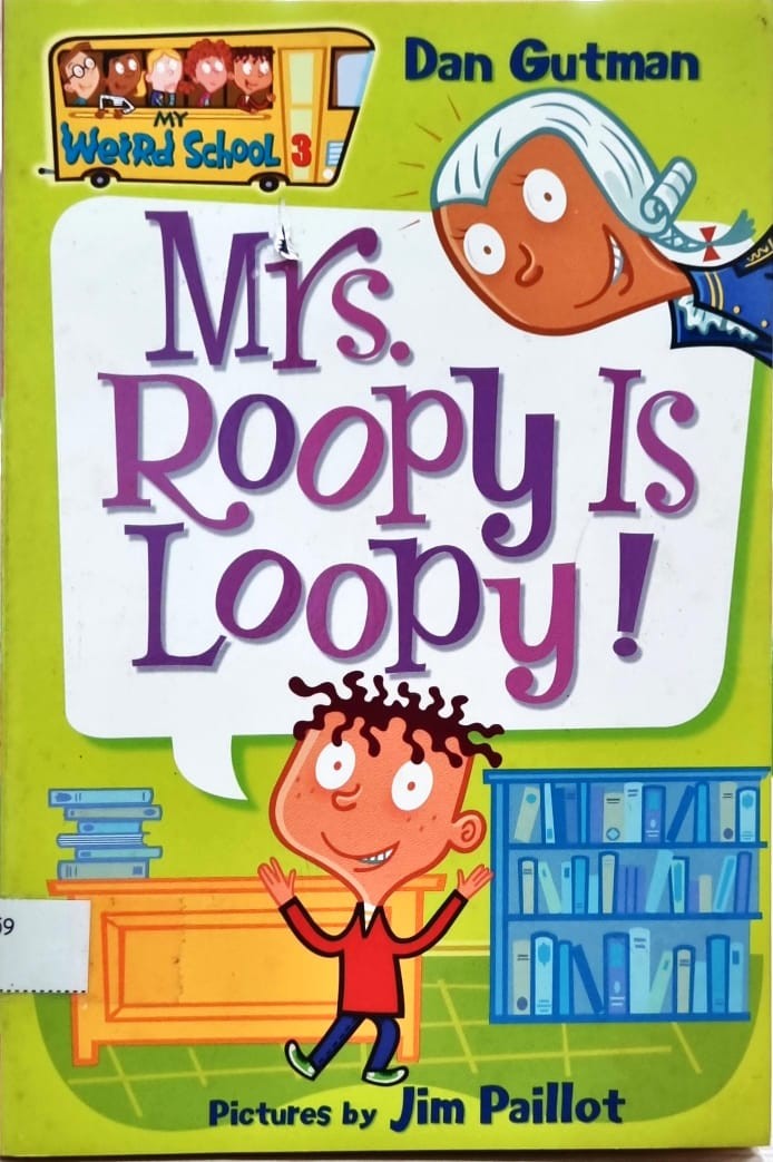 Mrs. Roopy is Loopy!