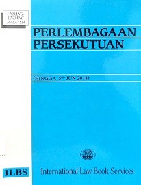 Perlembagaan Persekutuan : hingga 20hb Julai 2013